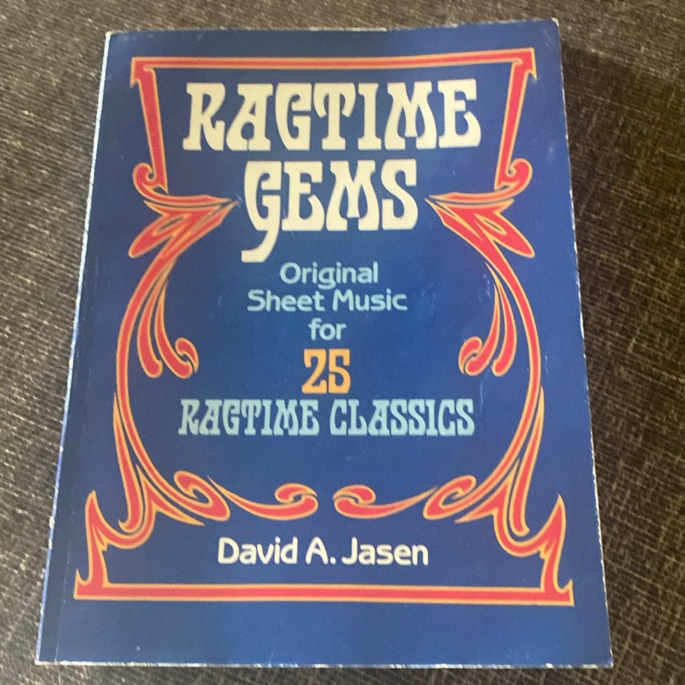 1986 ©️Ragtime Gems Original Sheet Music for 25 Ragtime Classics David A. Jaden
